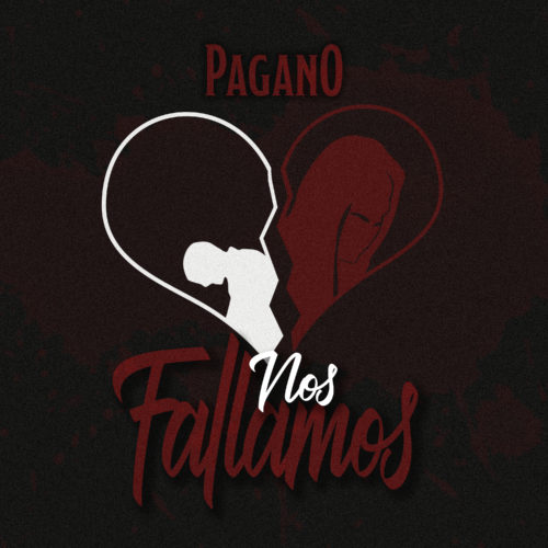 Nos Fallamos by Pagano